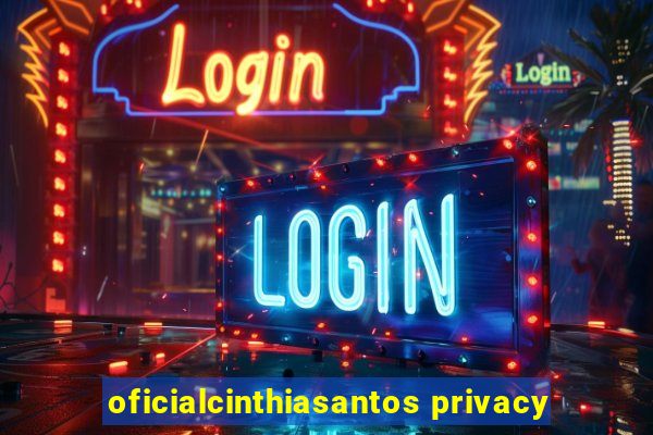 oficialcinthiasantos privacy